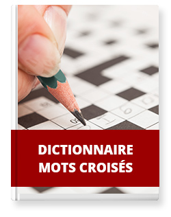 Dictionnaire Mots croisés